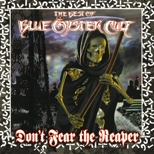BLUE ÖYSTER CULT - Don't Fear The Reaper: The Best Of Blue Öyster Cult Vinyl
