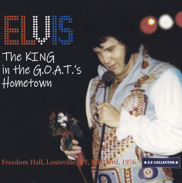 ELVIS PRESLEY - THE KING IN THE G.O.A.T.'S HOMETOWN CD SEALED