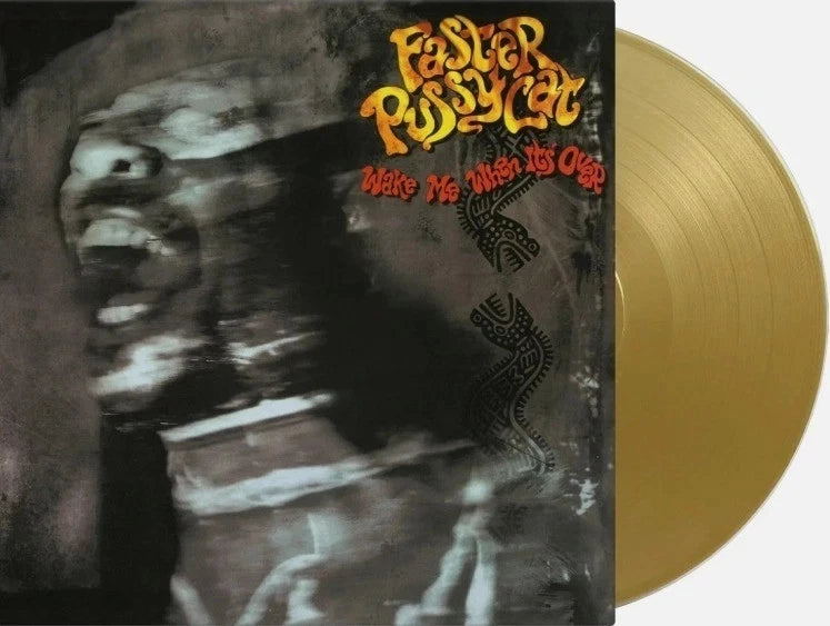 FASTER PUSSYCAT - WAKE ME WHEN IT'S OVER 1LP COLOURED VINYL RECORD NUMBERED